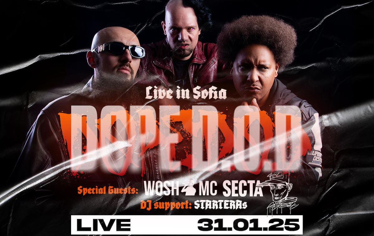 Нидерландската хип-хоп формация DOPE D.O.D се завръща в София